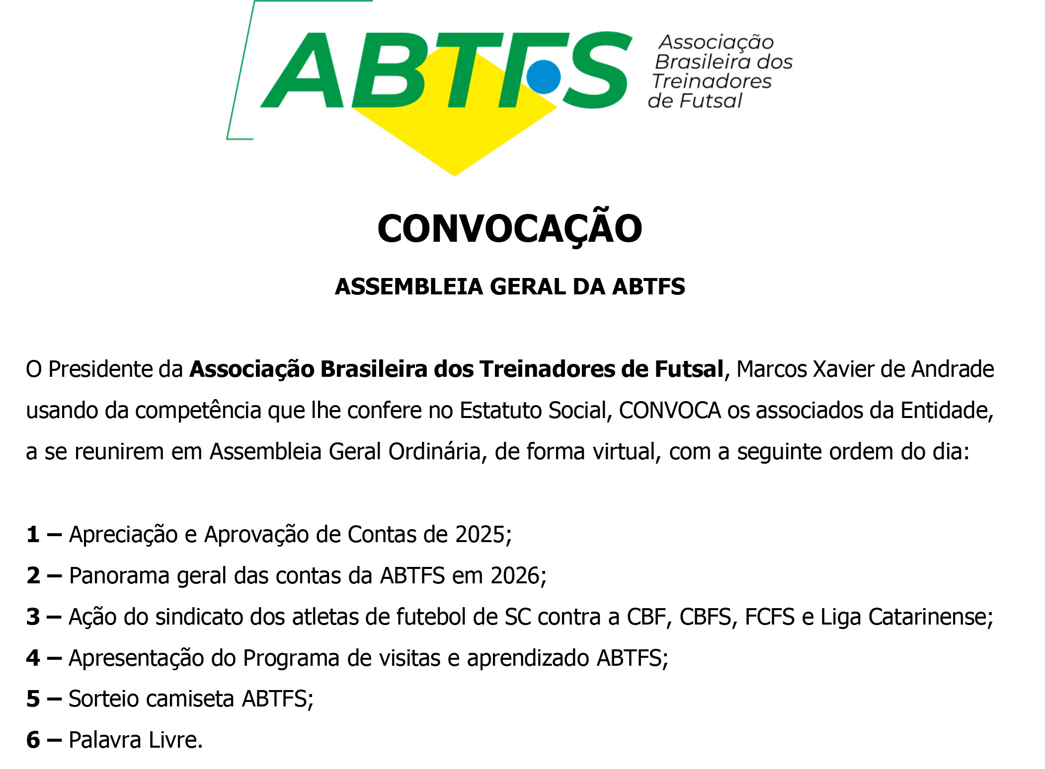 Convocação para a Assembleia Geral de Prestação de Contas dia 21 de abril